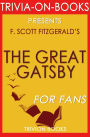 Trivia-On-Books The Great Gatsby by F. Scott Fitzgerald