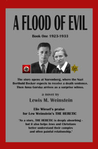 Title: A FLOOD OF EVIL, Author: Lewis Weinstein