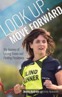 Look Up, Move Forward Becky Andrews