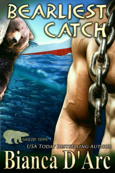 Bearliest Catch (Grizzly Cove Series #6)