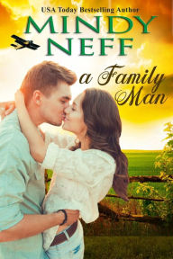 Title: A Family Man, Author: Mindy Neff