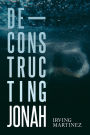 Deconstructing Jonah