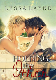 Title: Holding the Other, Author: Lyssa Layne