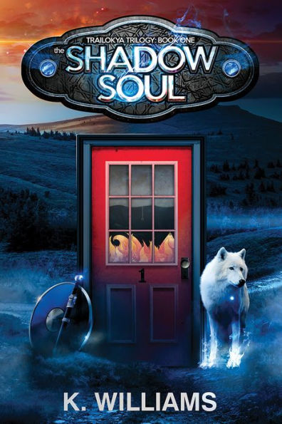 The Trailokya Trilogy, Book One: The Shadow Soul
