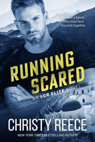 Running Scared, An LCR Elite Novel