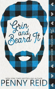 Title: Grin and Beard It (Winston Brothers Series #2), Author: Penny Reid