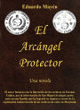 El Arcangel Protector