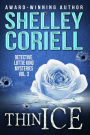 Thin Ice (Detective Lottie King Mysteries, Vol. 3)