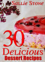 30 Delicious Dessert Recipes