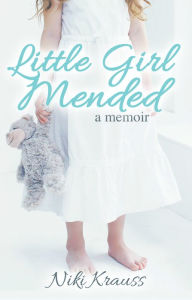 Little Girl Mended