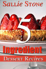 5 Ingredient Dessert Recipes