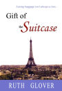 Gift of the Suitcase
