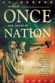 Title: When Once We Were a Nation, Author: Thomas Horn