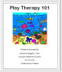 Play Therapy 101 eBook