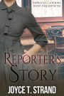The Reporter's Story