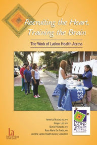 Title: Recruiting the Heart, Training the Brain, Author: America Bracho
