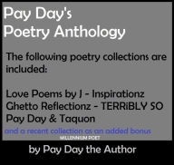 Title: Pay Day's Poetry Anthology (Street Digital Version), Author: Pay Day the Author/Julian Hill