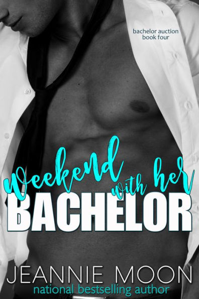 Weekend with Her Bachelor