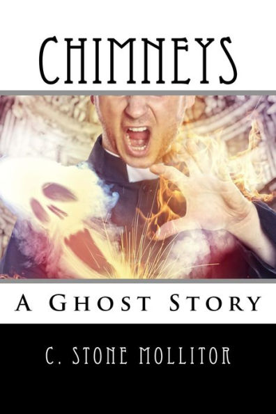 Chimneys: A Ghost Story