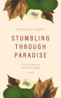 Stumbling Through Paradise: A Feast of Mercy for Manuel del Mundo