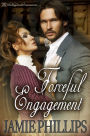 Forceful Engagement