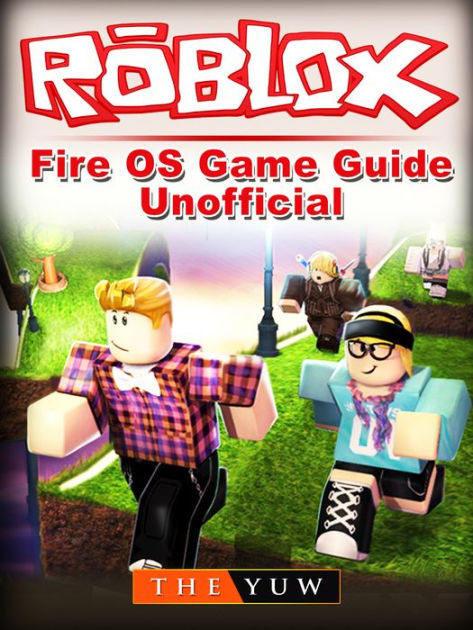 How To Create Game On Roblox On A Kindle Fire