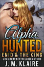 Alpha Hunted 4: Enid & The King