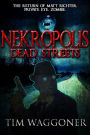 Dead Streets (Nekropolis Series #2)