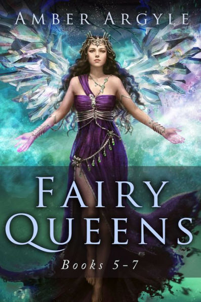 Fairy Queens Saga: Books 5-7