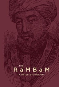 Title: The Rambam a Brief Biography, Author: Nissen Mangel