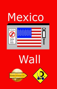 Title: Mexico Wall (Latin Edition), Author: I. D. Oro