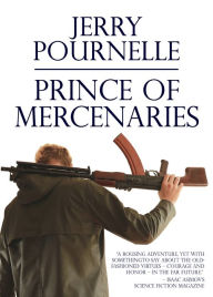 Title: Prince of Mercenaries, Author: Jerry Pournelle