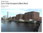 Let's Visit Liverpool Albert Dock
