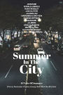 Summer In The City: 13 Tales Of Summer
