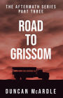 Aftermath III - Road to Grissom