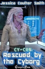 Rescued by the Cyborg (Cy-Con 1)