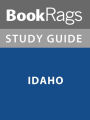 Summary & Study Guide: Idaho
