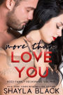 More Than Love You (More Than Words Series - Book #3)