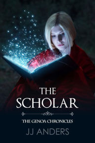 Title: The Scholar, Author: JJ Anders