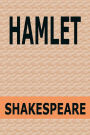 Hamlet by William Shakespeare