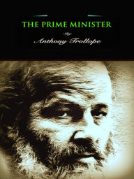 Anthony Trollope The Prime Minister