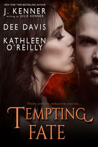 Title: Tempting Fate, Author: Julie Kenner