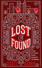 Lost & Found: And other odd short stories