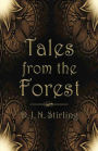 Tales from the Forest