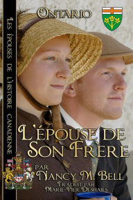 Title: L'Epouse De Son Frere, Author: Nancy M Bell