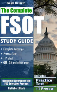 Title: The Complete FSOT Study Guide, Author: Robert Clark