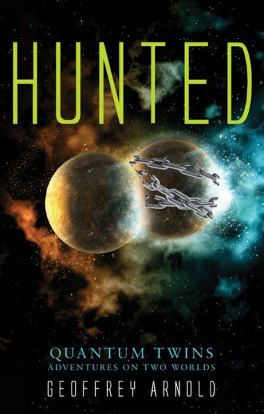 Hunted Quantum Twins, Adventures on Two Worlds