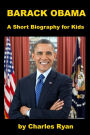 Barack Obama - A Short Biography for Kids