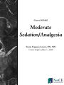 Moderate Sedation/Analgesia
