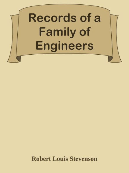 Records of a Family of Engineers